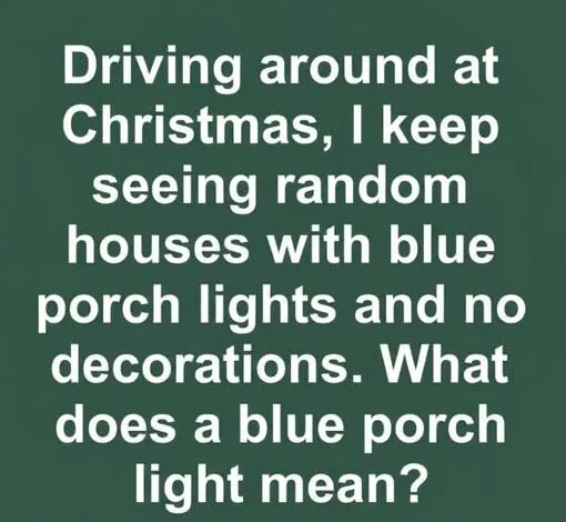 The Meaning Behind Blue Porch
